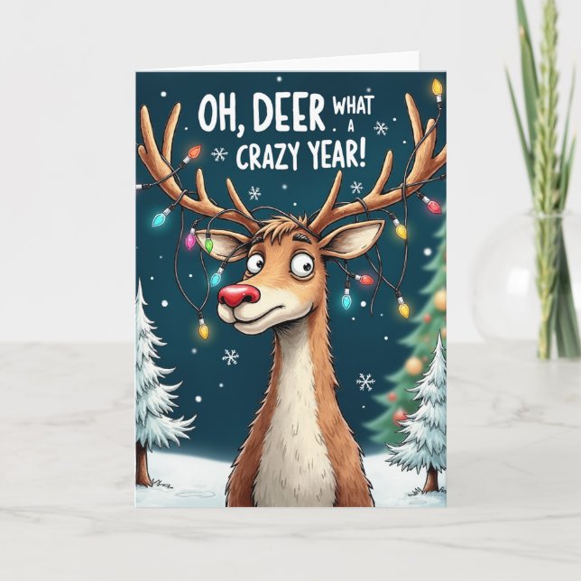 Oh Deer What a Crazy Year Funny Reindeer Card Kort (Framsida)