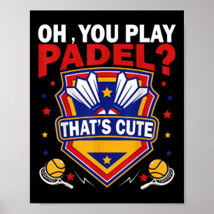 Oh du spelar padel_ Prova badmintonracketar & Poster
