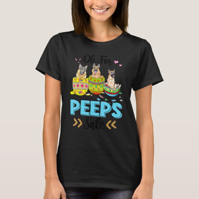 Oh For German Shepherd Sake  Easter Bunny Ear Egg T Shirt (Framsida)
