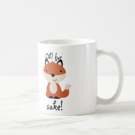 Oh! För räv sake! Kaffemugg