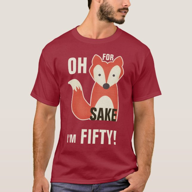 Oh för rävSake mig förmiddag femtio! Tee Shirt (Framsida)