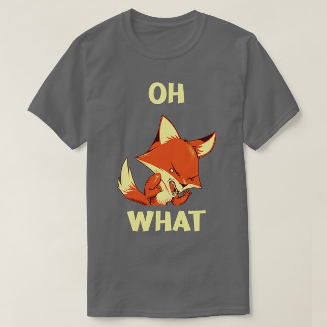 Oh Fox What by Tobe Fonseca T Shirt (Design framsida)