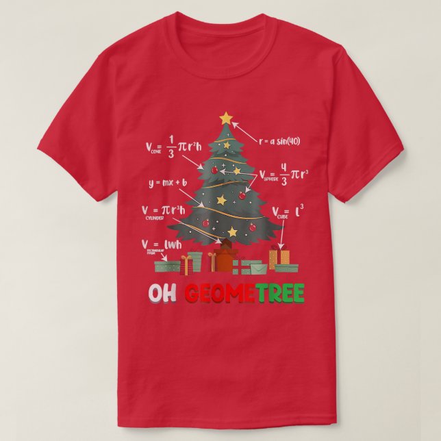 Oh-Geometree Geometry Math Science Teacher Christm T Shirt (Design framsida)