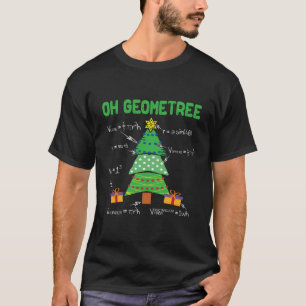 Oh Geometree Geometry Math Science Teacher Christm T Shirt