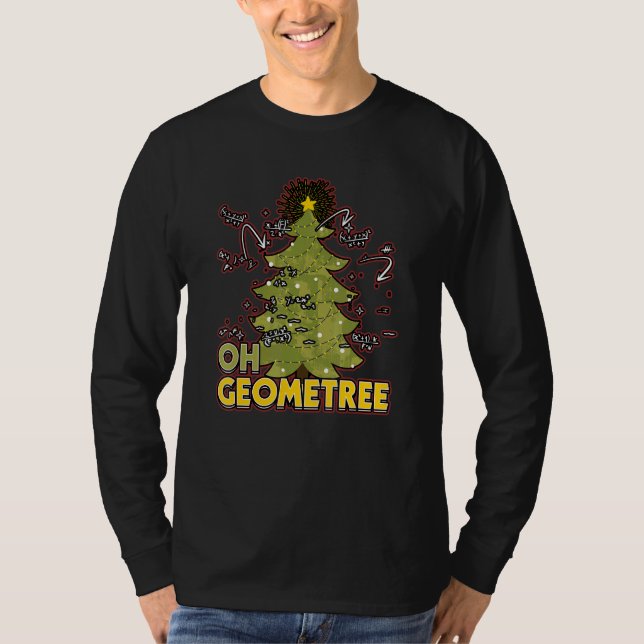 Oh Geometree Xmas for a Math Teacher Math Student  T Shirt (Framsida)