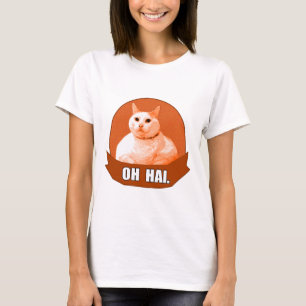 OH HAI. TEE SHIRT