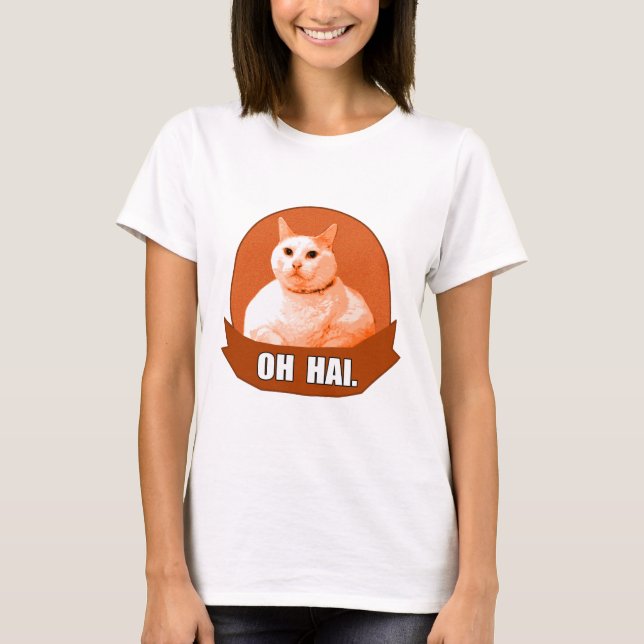 OH HAI. TEE SHIRT (Framsida)
