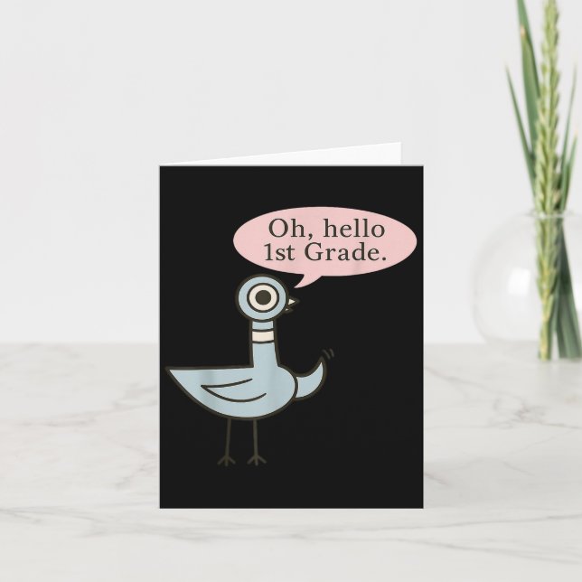 Oh Hej First Graders Cute Pigeon 1:a Klass Teach Kort (Framsida)