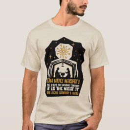 Oh Heliga Nght Ntivity Scene T Shirt