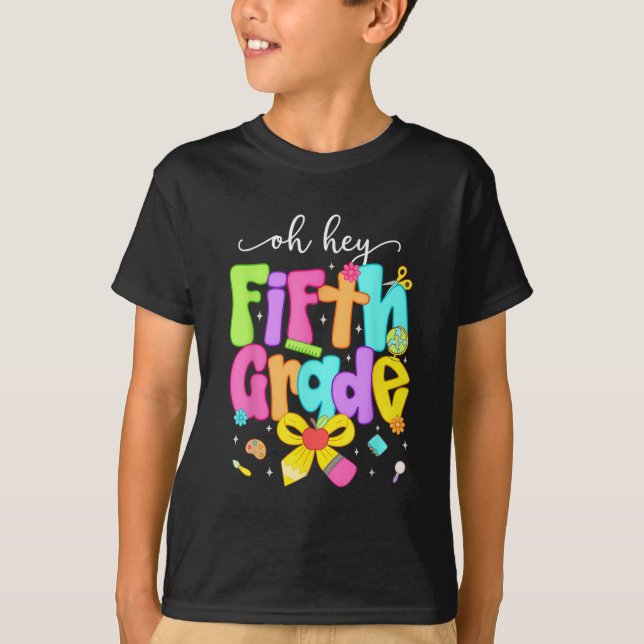 Oh Hey 5th Grade Coquette Bow Happy Back To School T Shirt (Framsida)