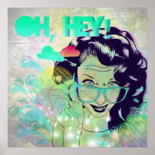 Oh Hey! Affisch