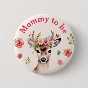 Oh Hjort Baby Shower Mamma to be Button Knapp