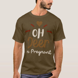 Oh Hjort Im Pregant T Shirt