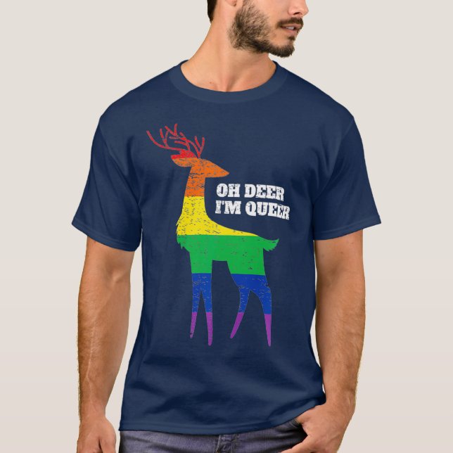 Oh Hjort Im Queer LGBT Rainbow Gay pride T Shirt (Framsida)