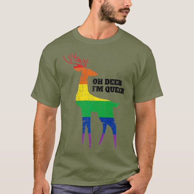 Oh Hjort Im Queer LGBT Rainbow Gay pride T Shirt (Framsida)