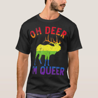Oh Hjort Im Queer Rainbow LGBT Gay pride Lesbisk T Shirt
