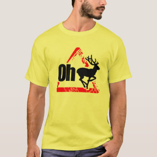 Oh hjort inte igen t-shirt