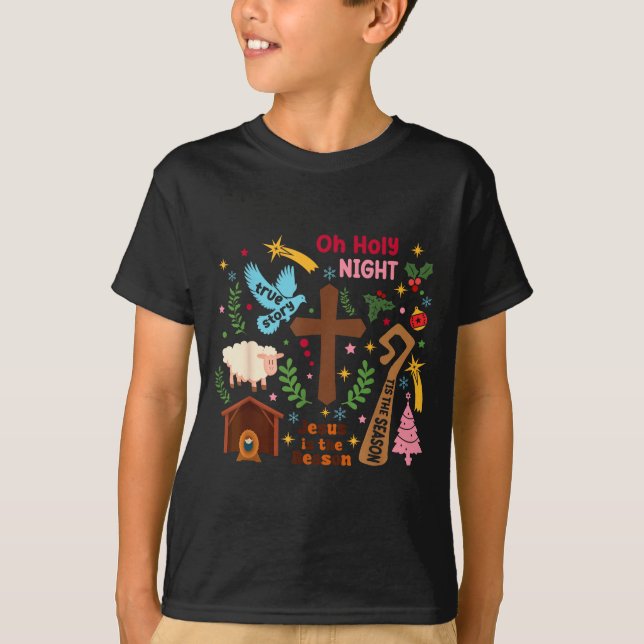 Oh Holy Night Jesus Is The Reason Christian Christ T Shirt (Framsida)