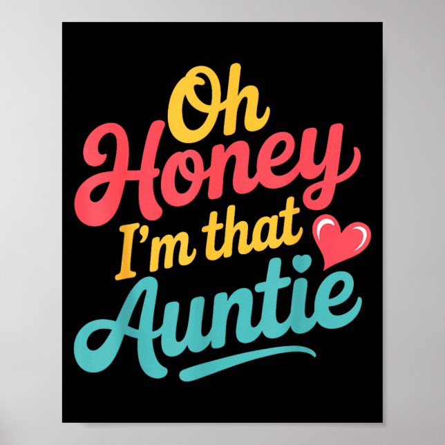 Oh Honey I'm That Auntie Sy Family Mood -  Poster (Framsidan)