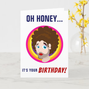 Oh honey Queer Grattis på födelsedagen Kort