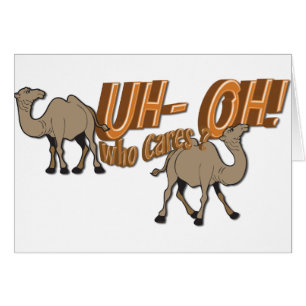 OH Hump Day Camel WHO Cares Hälsningskort