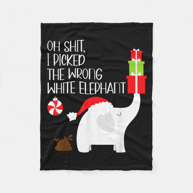 Oh I Cked The Wrong White Elephant Ugly Christmas  Fleecefilt (Framsidan)