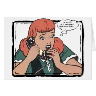 Oh inte! Inte en annan Telemarketer Hälsningskort