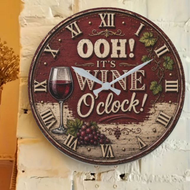 Oh! It's Wine O'Clock Stor Klocka (Skapare uppladdad)