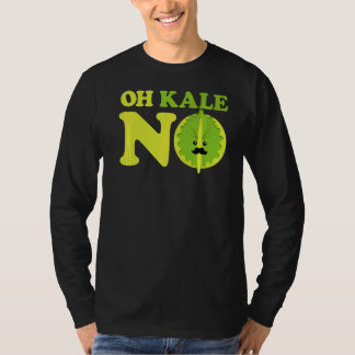 Oh Kale No Kale Spinach T Shirt