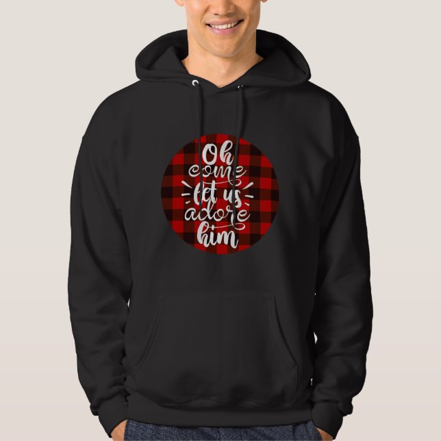 Oh Kom Let us Adore Him - Buffalo Play-jul Hoodie (Framsida)