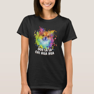 Oh La Chi Hua Animal Pun Chihuahua Animal T Shirt