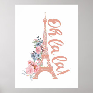 Oh La - Eiffel Torn Paris Frankrike Poster