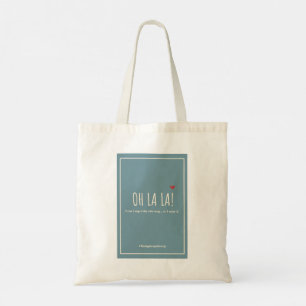 "Oh La La" Tote Bag Tygkasse