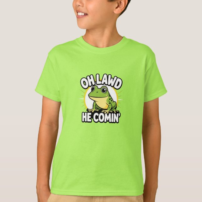 Oh Lawd he Comin’ Funny Frog T-Shirt (Framsida)
