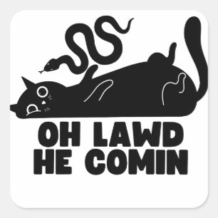 Oh Lawd he Comin Fyrkantigt Klistermärke