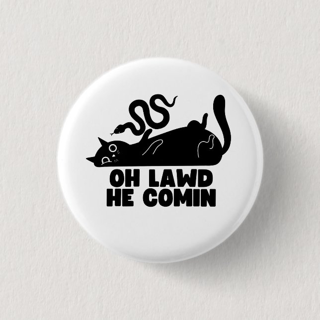 Oh Lawd he Comin Knapp (Framsida)