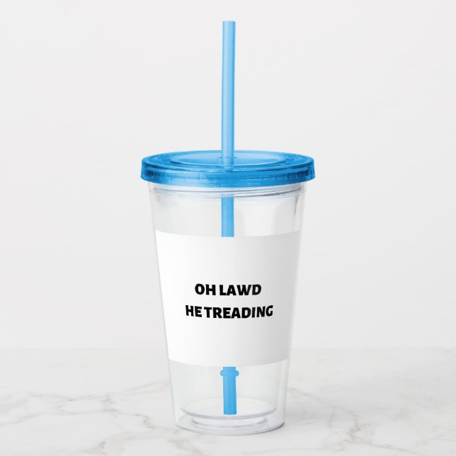 oh lawd he treading take away mugg (Framsida)