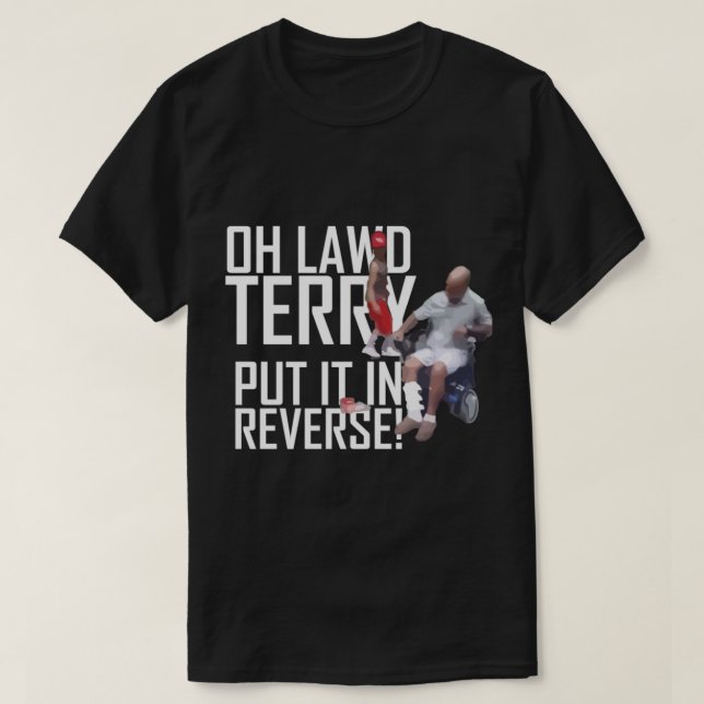 OH LAWD Terry satte in det på baksidan, Lusnyj Vir T Shirt (Design framsida)