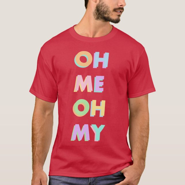 oh me oh my maggie rogers Alaska T Shirt (Framsida)