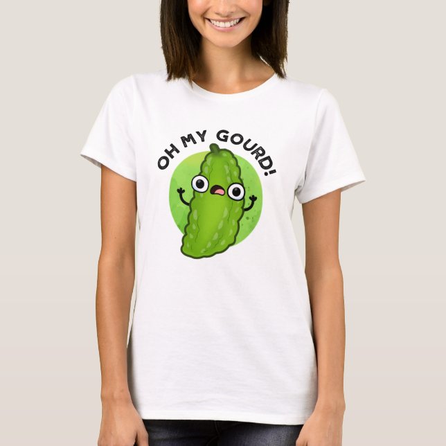 Oh My Gourd Funny Veggie Pun T Shirt (Framsida)