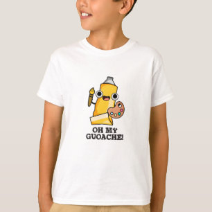 Oh My Guoache Funny Artist Paint Pun T Shirt