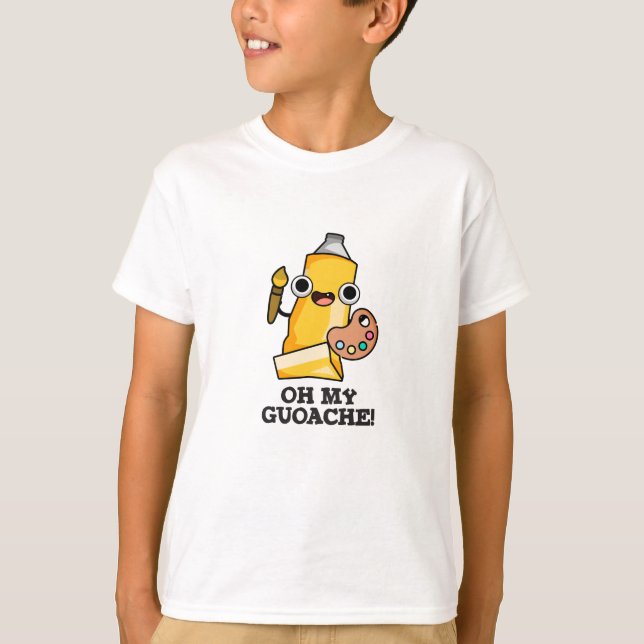 Oh My Guoache Funny Artist Paint Pun T Shirt (Framsida)