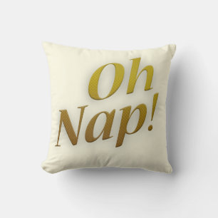 Oh Nap Funny Sleeping Humor Slogan Art Kudde