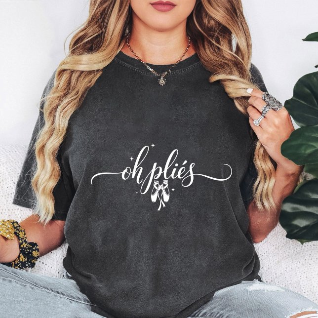 Oh Plies Balettskor Gnistrar Skriptdesign T Shirt (Skapare uppladdad)