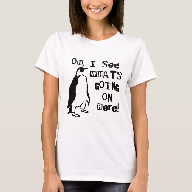 Oh ser jag vad går på här t-shirt (Framsida)