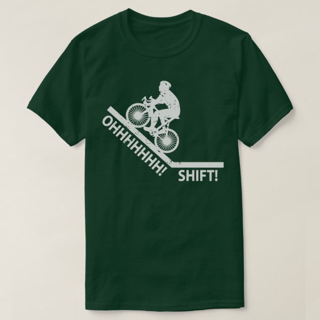 Oh Shift Bicycle Bike Rider Cyclist T Shirt (Design framsida)