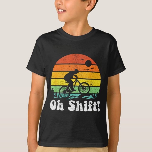 Oh Shift Funny Mountain Bike Rider Biking Retro Cy T Shirt (Framsida)