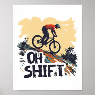 Oh Shift Mountainbike Roligt Cykling Vintage Cykel Poster