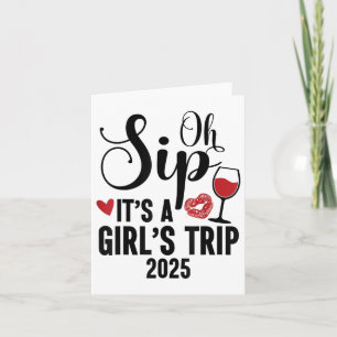 Oh Sip its A Girls Resa 2025 Girls Helg Travel Kort
