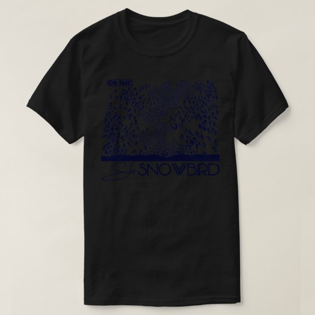 Oh Ski Snowbird T Shirt (Design framsida)